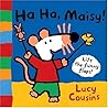 Ha Ha, Maisy!: A Lift-the-Flap Book Ha Ha, Maisy!: A Lift-the-Flap Book