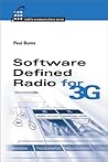 Software Defined Radio for 3G (Wireless Communications (Artech House)) Software Defined Radio for 3G (Wireless Communications (Artech House))