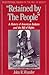 "Retained by the People": A History of American Indians and the Bill of Rights (Bicentennial Essays on the Bill of Rights)