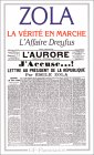 L'Affaire Dreyfus: La Vérité en marche L'Affaire Dreyfus: La Vérité en marche