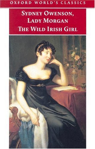 The Wild Irish Girl: A National Tale (Paperback)