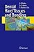 Dental Hard Tissues and Bonding: Interfacial Phenomena and Related Properties