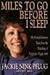 Miles to Go Before I Sleep by Jackie Nink Pflug