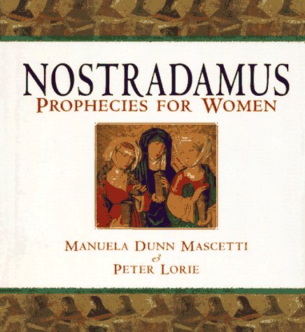 Nostradamus: Prophecies for Women (Hardcover)