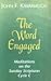The Word Engaged: Meditatio...