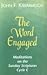 The Word Engaged: Meditations on the Sunday Scriptures Cycle C
