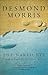 The Naked Eye by Desmond Morris