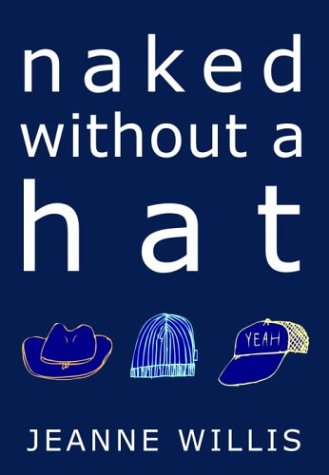 Naked Without a Hat (Hardcover)