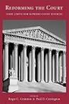 Reforming the Court: Term Limits for Supreme Court Justices