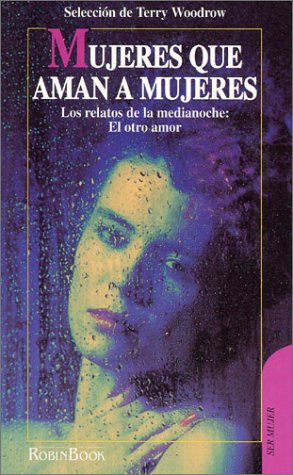 Mujeres que aman a mujeres (Paperback)