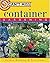 Can't Miss Container Gardening
