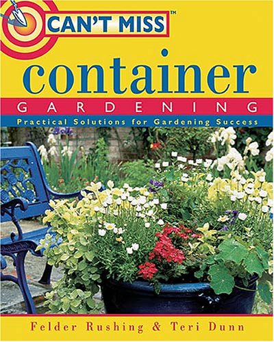 Can't Miss Container Gardening (Paperback)