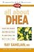 FAQs All about DHEA (Freqently Asked Questions)