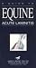 A Guide to Equine Acute Lam...