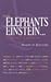 From Elephants to Einstein . . .: Answers to Questions