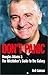 Don't Panic: Douglas Adams ...