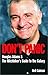 Don't Panic: Douglas Adams & The Hitch Hiker's Guide To The Galaxy