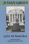Love in America: Autobiography Volume III (1919-1922)