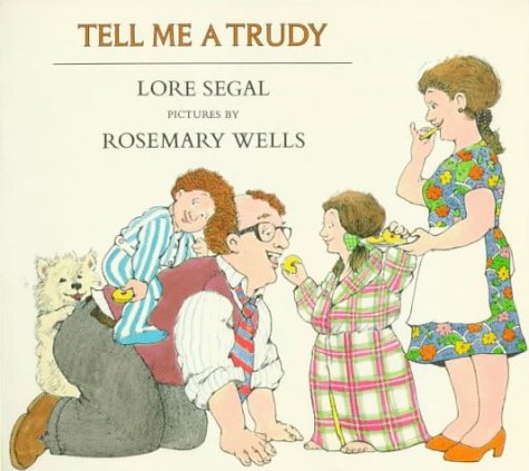 Tell Me a Trudy (Paperback)