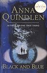 Black and Blue by Anna Quindlen