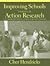 Improving Schools Through Action Research: A Comprehensive Guide for Educators