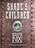 Shade's Children by Garth Nix