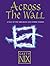 Across the Wall by Garth Nix