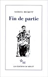 Fin de partie by Samuel Beckett