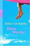 Blaue Wunder