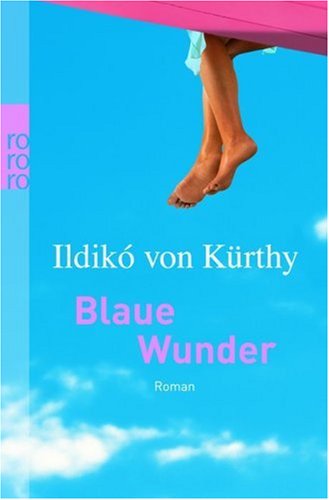 Blaue Wunder (Paperback)