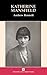 Katherine Mansfield by Professor Andrew Bennett