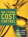 Food and Beverage Cost Control Food and Beverage Cost Control