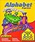 Alphabet Express (School Zone Interactive, Ages 3-6)