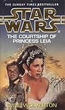 The Courtship of Princess Leia by Dave Wolverton