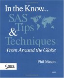 In the Know...SAS Tips & Techniques From Around the Globe (Paperback)