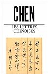 Les Lettres Chino...