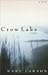 Crow Lake by Mary Lawson