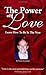 The Power Of Love: Learn Ho...
