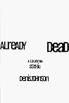 Already Dead: A C...