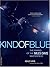 Kind Of Blue: The Making Of...