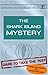 The Shark Island Mystery