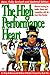 The High Performance Heart:...