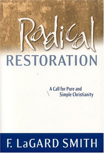 Radical Restoration (Paperback)