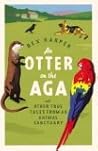 An Otter on the Aga by Rex Harper