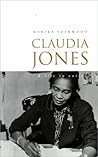 Claudia Jones by Marika Sherwood