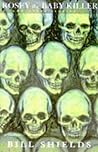 Rosey the Baby Killer and Other Stories