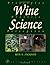 Wine Science: Principles, P...
