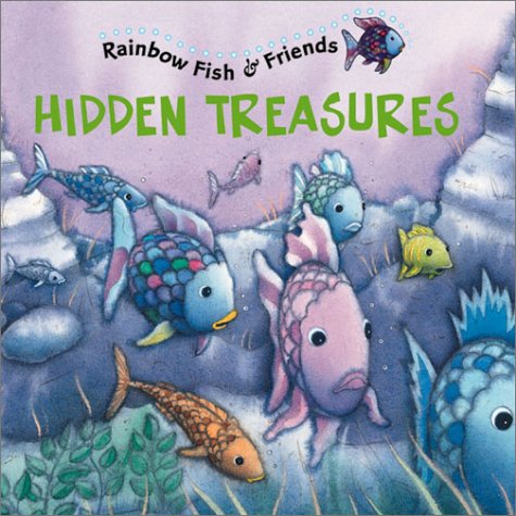 Hidden Treasures (Rainbow Fish & Friends)