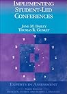Implementing Student-Led Conferences (Experts In Assessment Series)