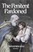 The Penitent Pardoned